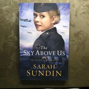 The Sky Above Us, Paperback Book by Sarah Sundin